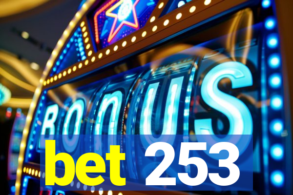 bet 253